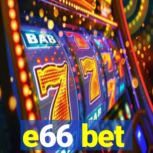 e66 bet